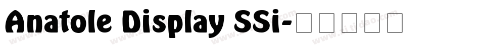 Anatole Display SSi字体转换